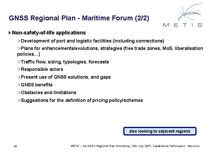 GNSS Regional Plan - Maritime Forum (2/2) 4 Non-safety-of-life applications >Development of port and