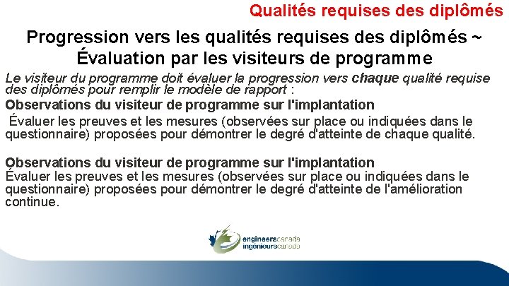 Qualités requises diplômés Progression vers les qualités requises diplômés ~ Évaluation par les visiteurs