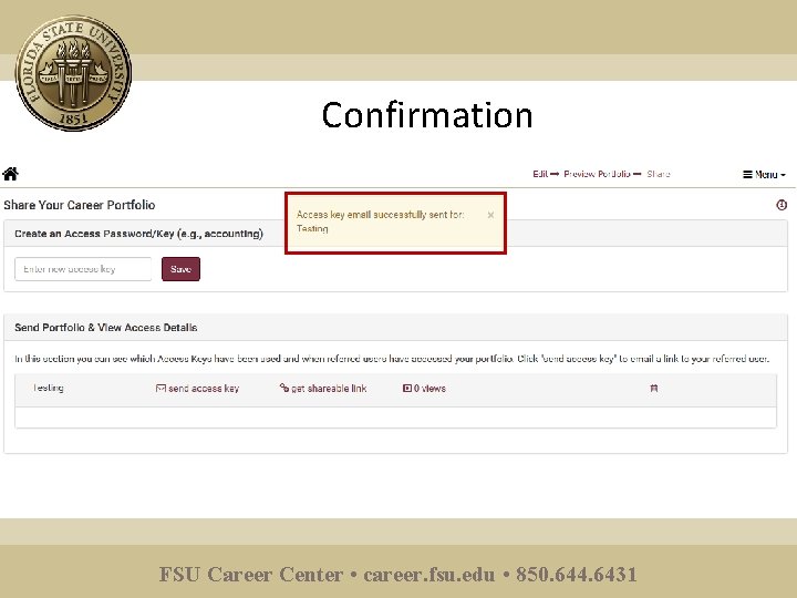 Confirmation FSU Career Center • career. fsu. edu • 850. 644. 6431 