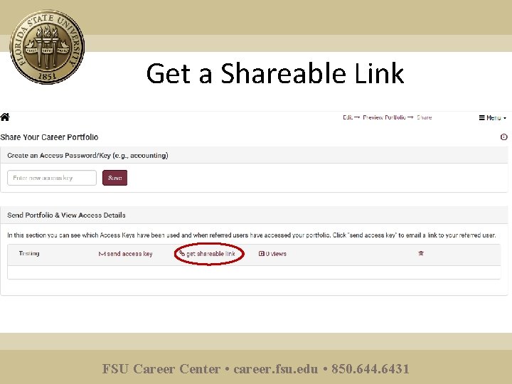 Get a Shareable Link FSU Career Center • career. fsu. edu • 850. 644.