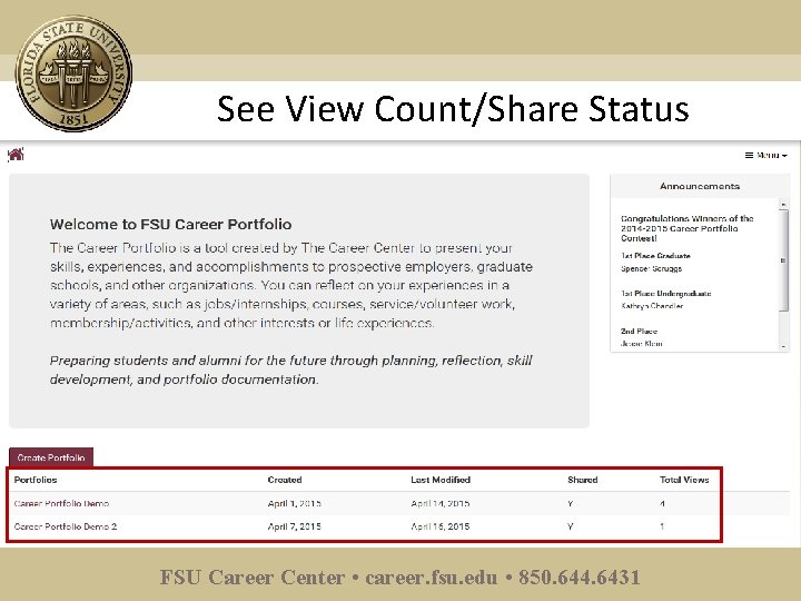 See View Count/Share Status FSU Career Center • career. fsu. edu • 850. 644.