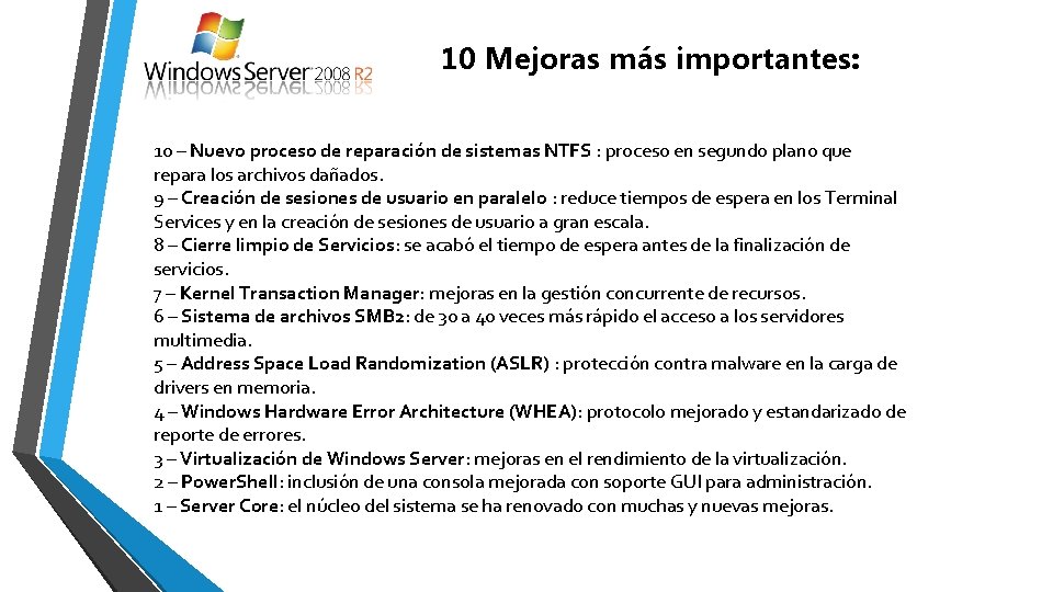 10 Mejoras más importantes: 10 – Nuevo proceso de reparación de sistemas NTFS :