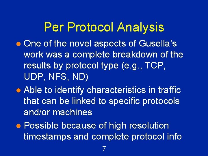 Per Protocol Analysis One of the novel aspects of Gusella’s work was a complete