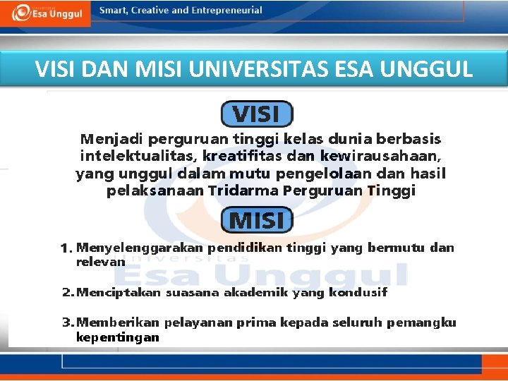 VISI DAN MISI UNIVERSITAS ESA UNGGUL 
