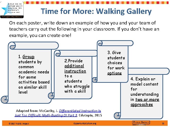 Time for More: Walking Gallery On each poster, write down an example of how
