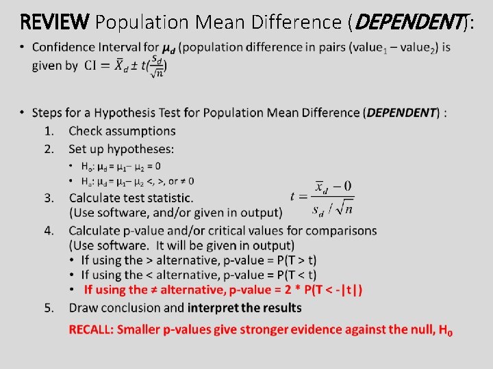 REVIEW Population Mean Difference (DEPENDENT): • REVIEW Population Mean Difference (DEPENDENT): •