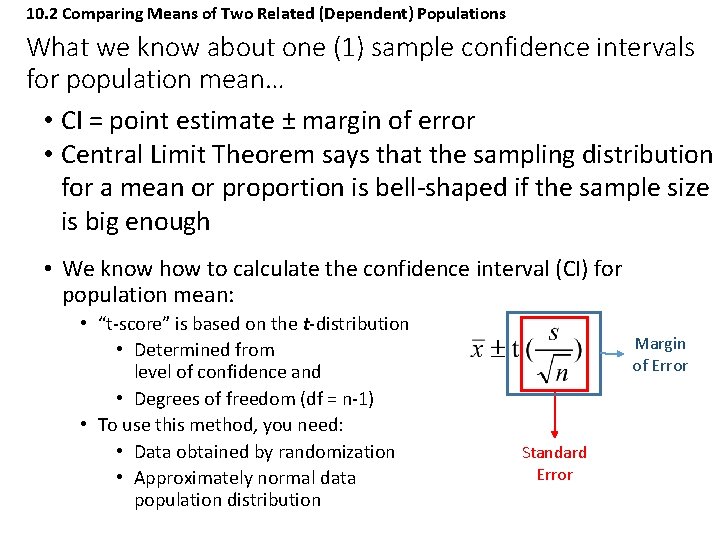 10. 2 Comparing Means of Two Related (Dependent) Populations What we know about one 10. 2 Comparing Means of Two Related (Dependent) Populations What we know about one