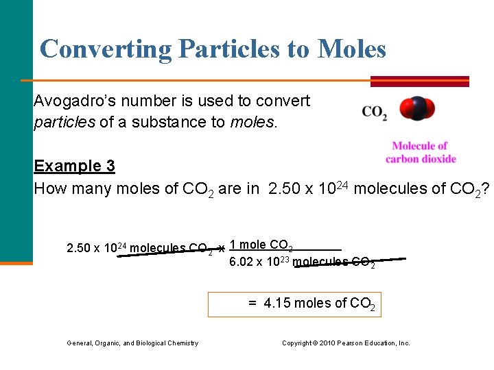 Converting Particles to Moles Avogadro’s number is used to convert particles of a substance