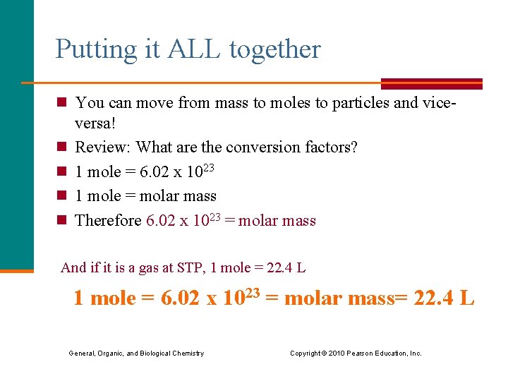 Putting it ALL together n You can move from mass to moles to particles