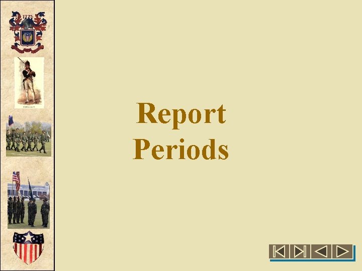 Report Periods 