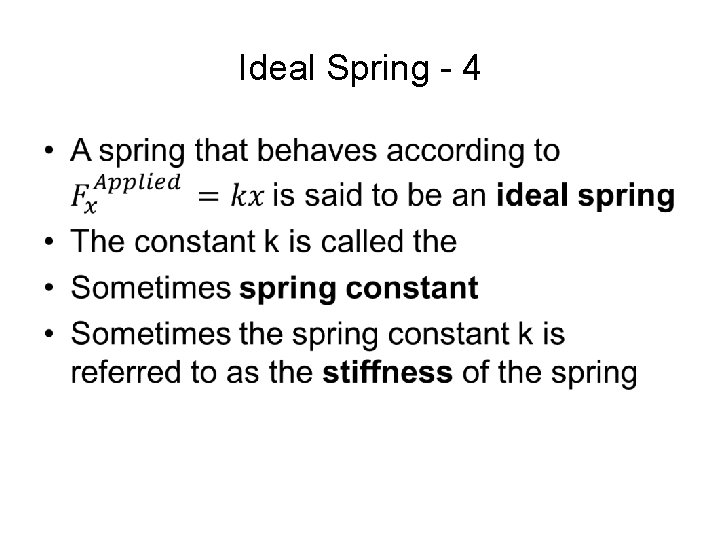 Ideal Spring - 4 • 