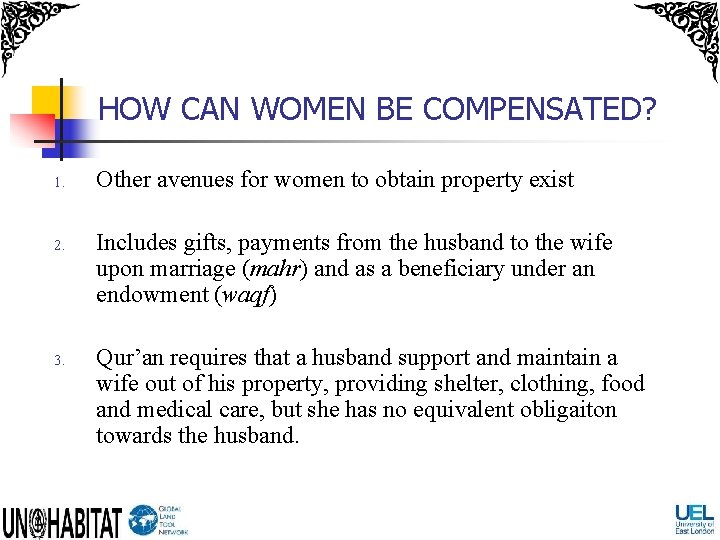 HOW CAN WOMEN BE COMPENSATED? 1. 2. 3. Other avenues for women to obtain