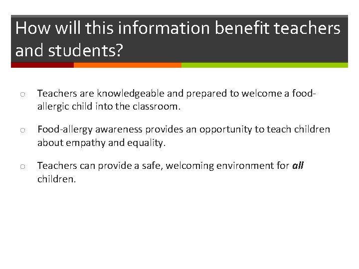 How will this information benefit teachers and students? o Teachers are knowledgeable and prepared