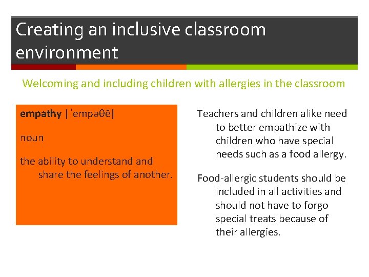 Creating an inclusive classroom environment Welcoming and including children with allergies in the classroom