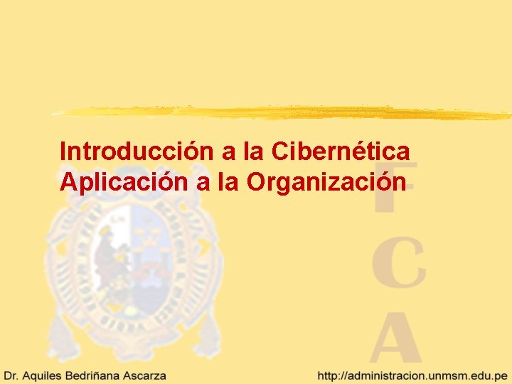 Introducción a la Cibernética Aplicación a la Organización 