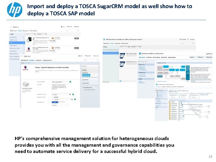 Import and deploy a TOSCA Sugar. CRM model as well show to deploy a