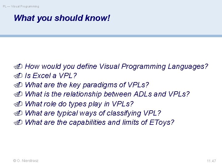 PL — Visual Programming What you should know! How would you define Visual Programming