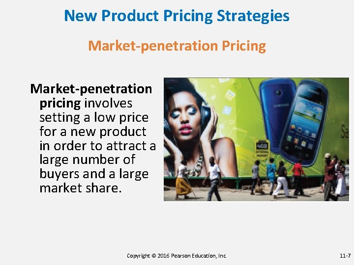 New Product Pricing Strategies Market-penetration Pricing Market-penetration pricing involves setting a low price for