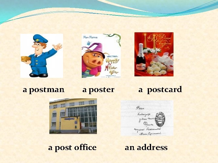 a postman a poster a post office a postcard an address 