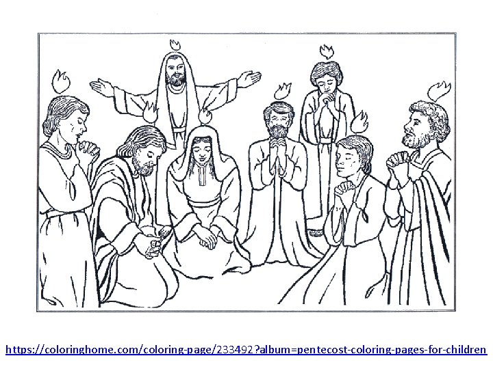 https: //coloringhome. com/coloring-page/233492? album=pentecost-coloring-pages-for-children 