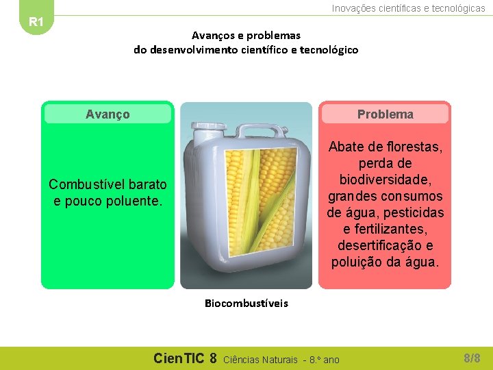 Inovações científicas e tecnológicas R 1 Avanços e problemas do desenvolvimento científico e tecnológico