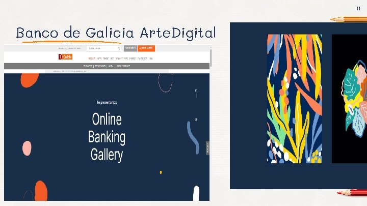 11 Banco de Galicia Arte. Digital. 
