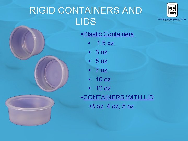 RIGID CONTAINERS AND LIDS • Plastic Containers • 1. 5 oz • 3 oz
