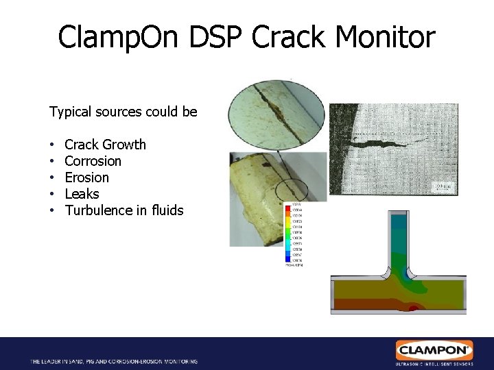Clamp. On DSP Crack Monitor Typical sources could be • • • Crack Growth