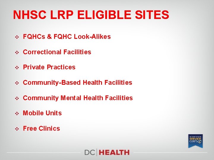 NHSC LRP ELIGIBLE SITES v FQHCs & FQHC Look-Alikes v Correctional Facilities v Private