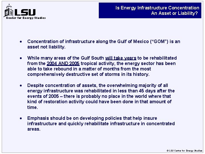 Center for Energy Studies Is Energy Infrastructure Concentration An Asset or Liability? · Concentration