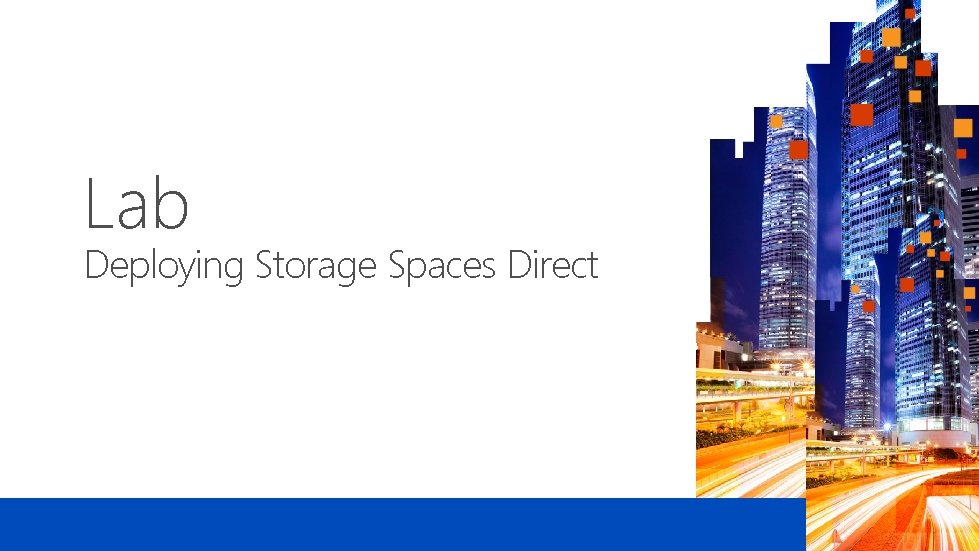 Lab Deploying Storage Spaces Direct 