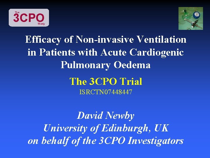 The 3 CPO Study Efficacy of Non-invasive Ventilation in Patients with Acute Cardiogenic Pulmonary