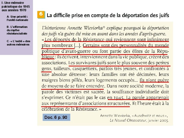 I- Une mémoire patriotique de 1945 aux années 1970 A- Une priorité : l’unité