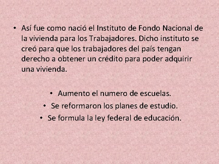  • Así fue como nació el Instituto de Fondo Nacional de la vivienda