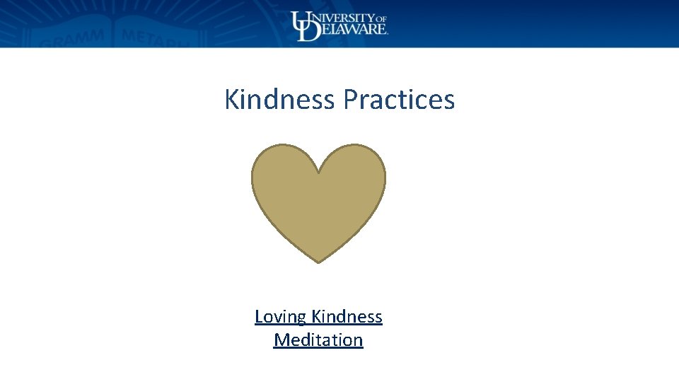 Kindness Practices Loving Kindness Meditation 