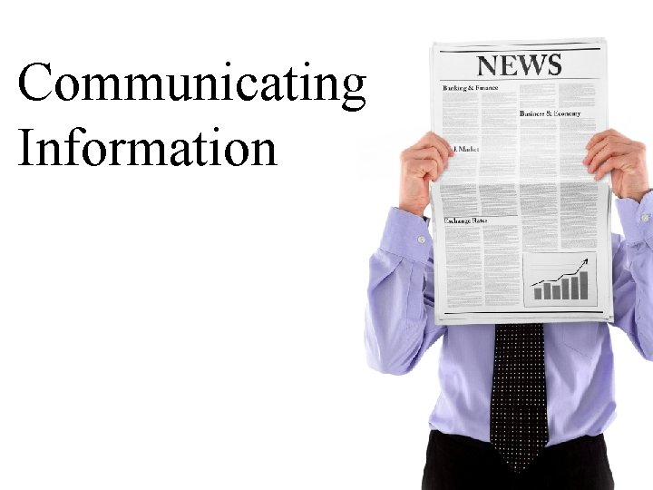 Communicating Information 