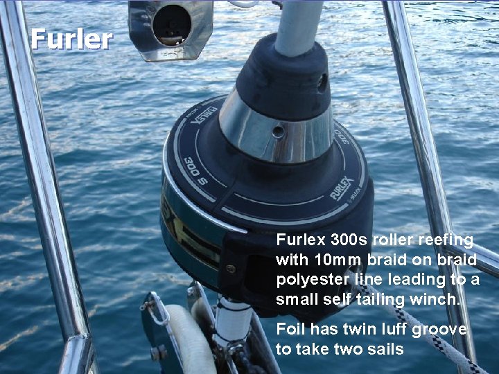Furler Furlex 300 s roller reefing with 10 mm braid on braid polyester line