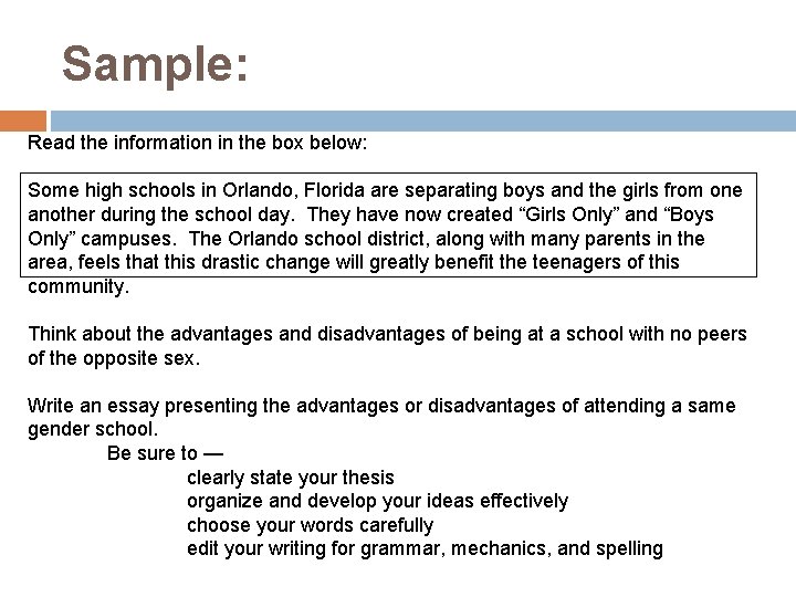 Sample: Read the information in the box below: Some high schools in Orlando, Florida