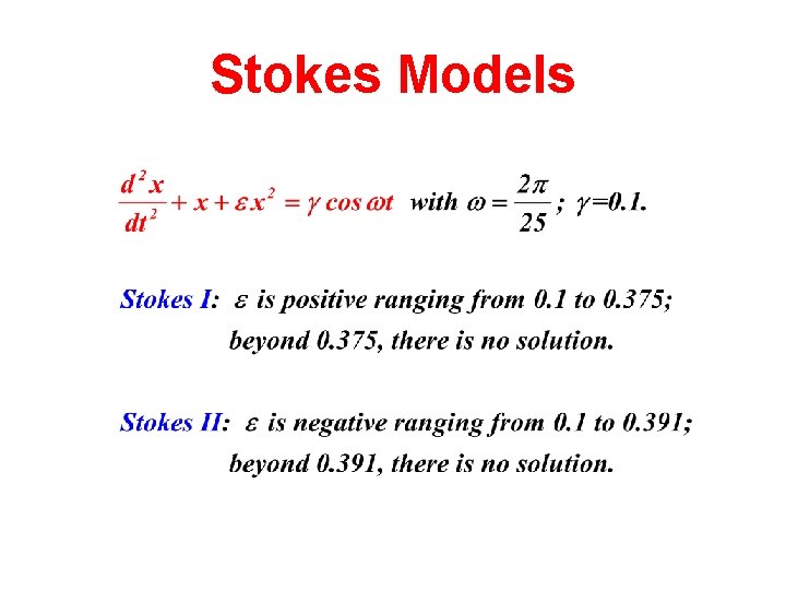 Stokes Models 