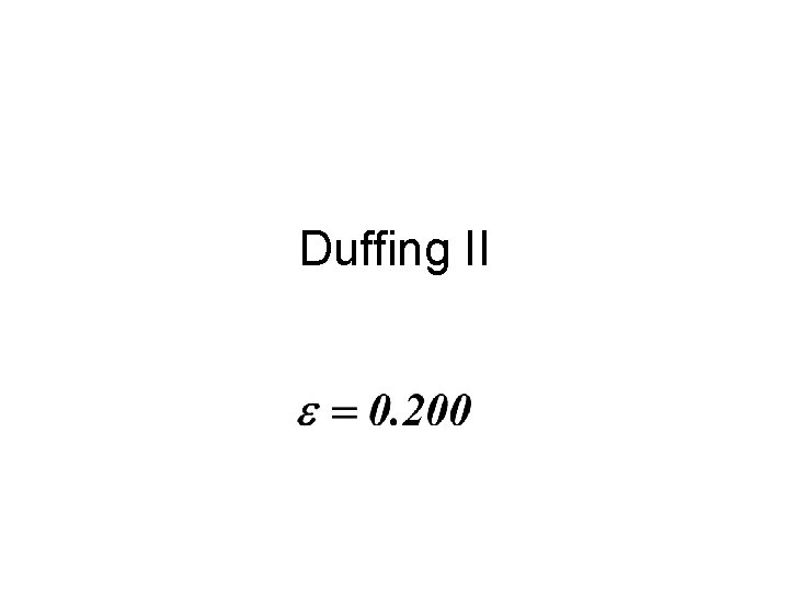 Duffing II 