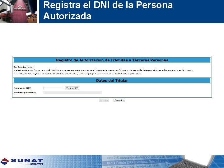 Registra el DNI de la Persona Autorizada 