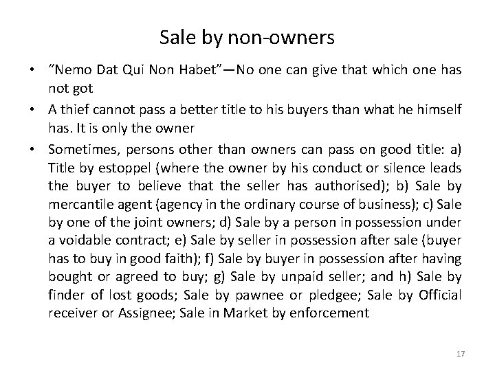 Sale by non-owners • “Nemo Dat Qui Non Habet”—No one can give that which