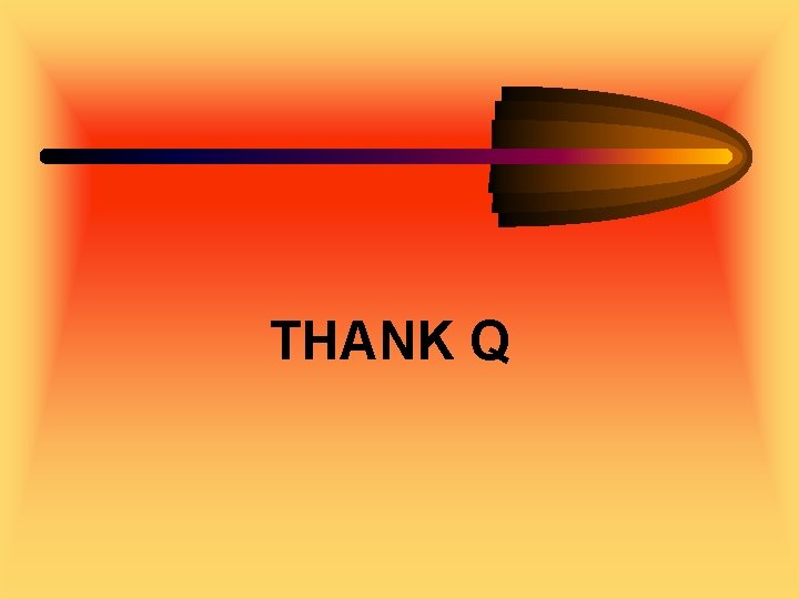 THANK Q 
