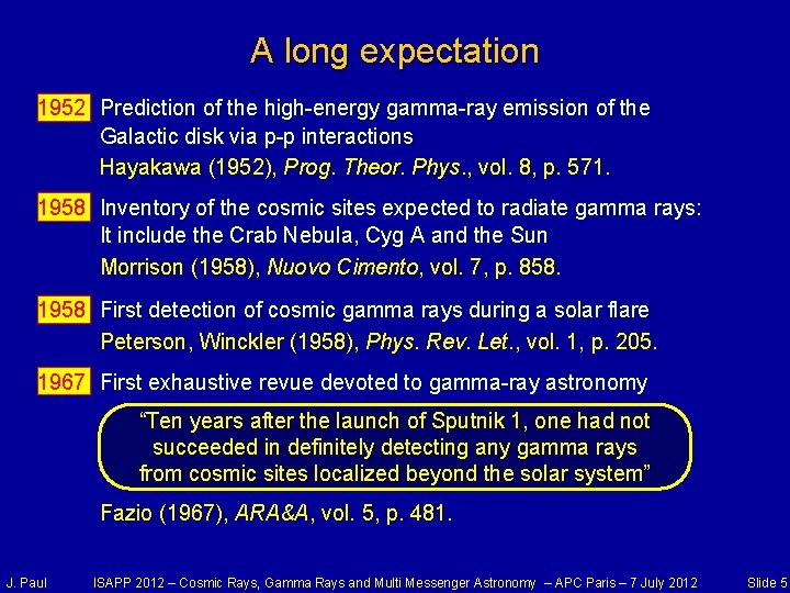 A long expectation 1952 Prediction of the high-energy gamma-ray emission of the Galactic disk