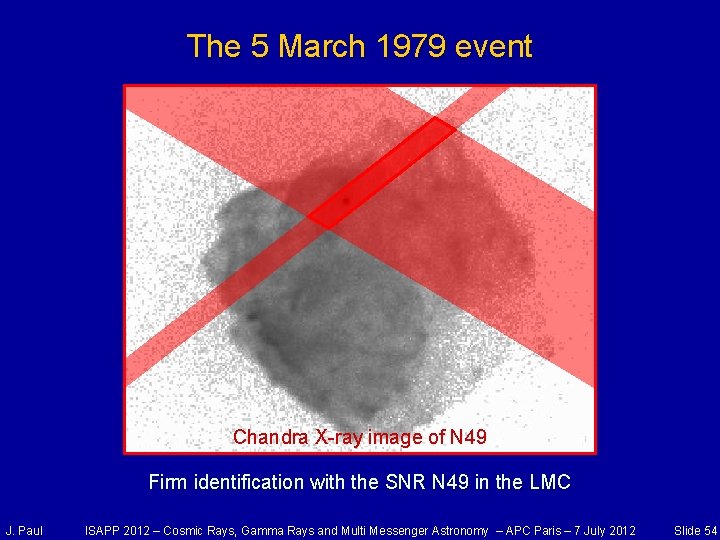 The 5 March 1979 event Chandra X-ray image of N 49 Firm identification with