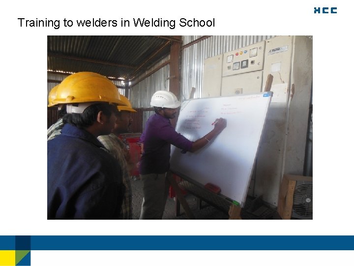 Training to welders in Welding School 