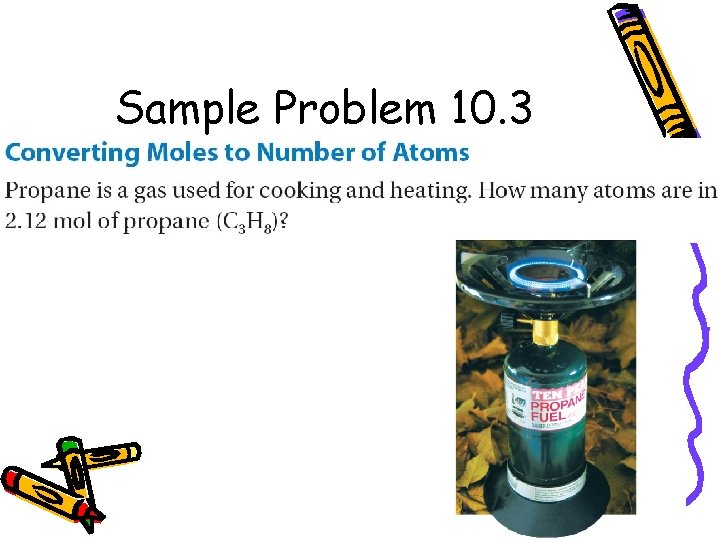 Sample Problem 10. 3 