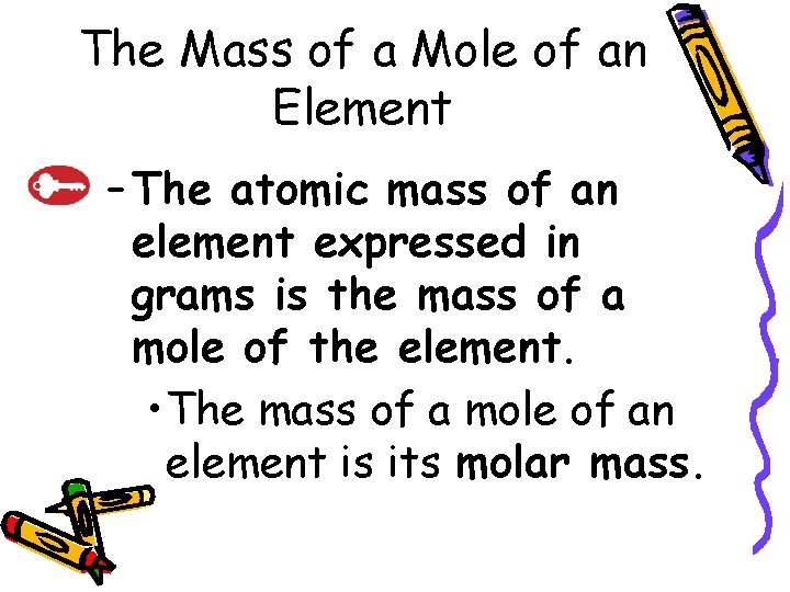 10. 1 The Mass of a Mole of an Element – The atomic mass