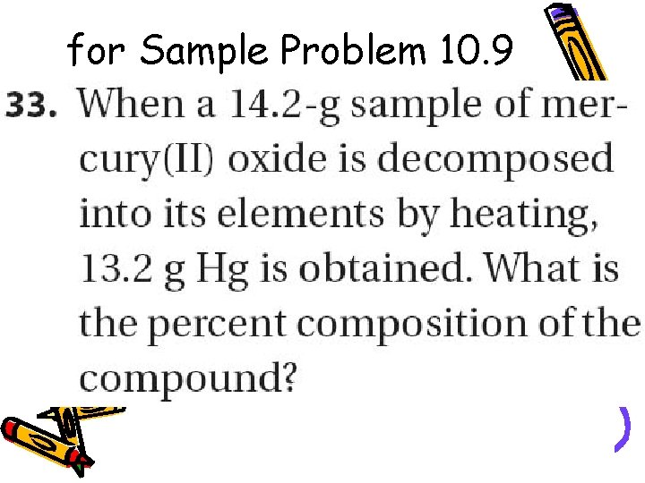 for Sample Problem 10. 9 