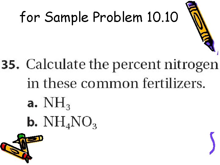 for Sample Problem 10. 10 